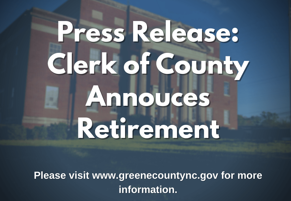 Greene County Clerk of Superior Court Announces Retirement Effective
